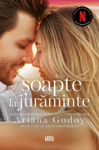 De la șoapte la jurăminte (vol. 3 din seria De la fereastra mea)