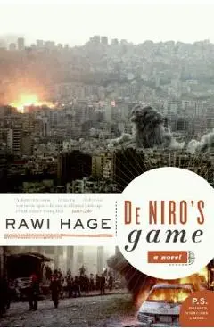 De Niro's Game - Rawi Hage