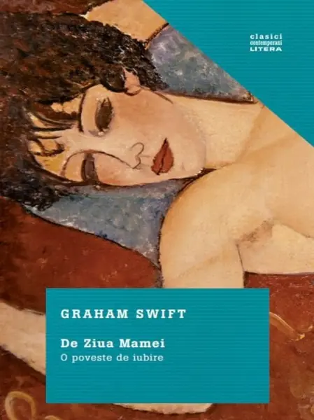 De Ziua Mamei | Graham Swift