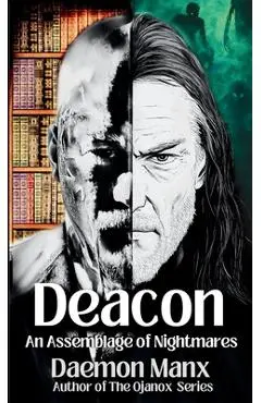 Deacon: An Assemblage of Nightmares - Daemon Manx