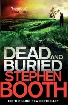 Dead And Buried, Paperback/Stephen Booth