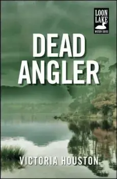 Dead Angler, Paperback/Victoria Houston