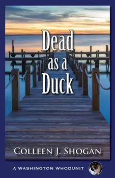 Dead as a Duck, Paperback/Colleen J. Shogan