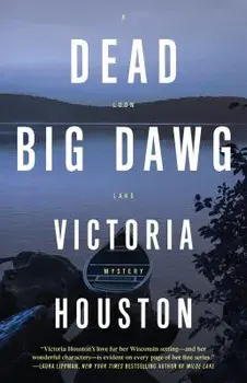 Dead Big Dawg, Paperback/Victoria Houston