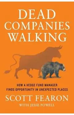 Dead Companies Walking - Scott Fearon