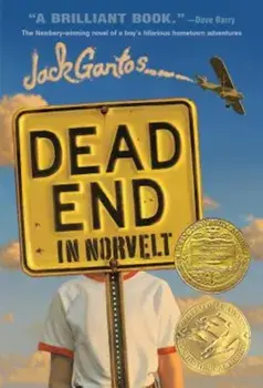 Dead End in Norvelt, Paperback/Jack Gantos