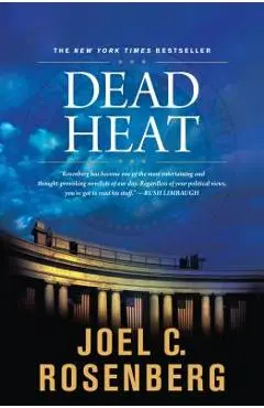 Dead Heat - Joel C. Rosenberg