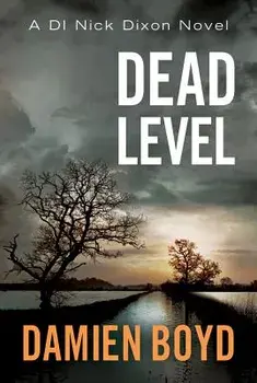 Dead Level, Paperback/Damien Boyd