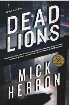 Dead Lions - Mick Herron
