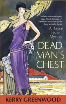 Dead Man's Chest: A Phryne Fisher Mystery, Paperback/Kerry Greenwood