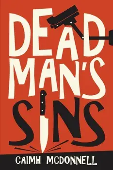 Dead Man's Sins, Paperback/Caimh McDonnell