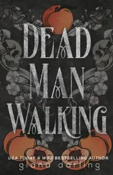 Dead Man Walking, Paperback/Giana Darling