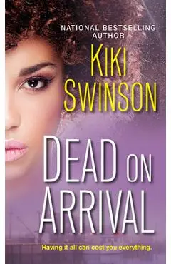 Dead on Arrival - Kiki Swinson