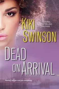 Dead on Arrival, Paperback/Kiki Swinson