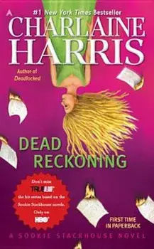 Dead Reckoning, Paperback/Charlaine Harris