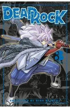 Dead Rock 3 - Hiro Mashima