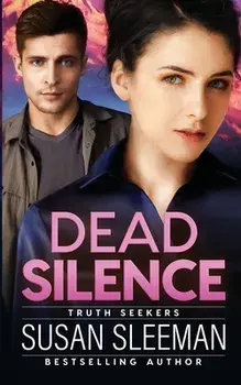 Dead Silence: Truth Seekers - Book 2, Paperback/Susan Sleeman