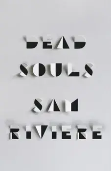 Dead Souls, Paperback/Sam Riviere