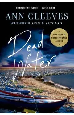 Dead Water: A Shetland Mystery - Ann Cleeves