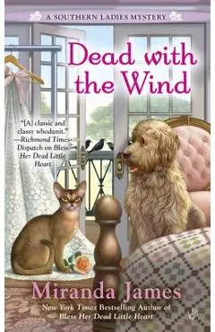 Dead with the Wind - Miranda James