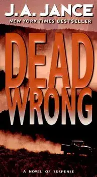 Dead Wrong/J. A. Jance