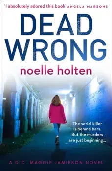 Dead Wrong, Paperback/Noelle Holten