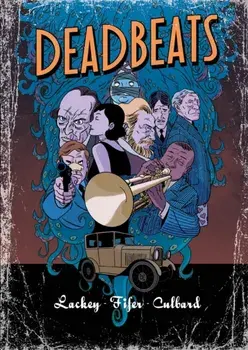 Deadbeats, Paperback/Chad Fifer