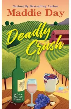 Deadly Crush - Maddie Day