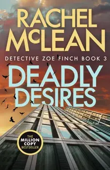 Deadly Desires. 2 New edition, Paperback/Rachel McLean