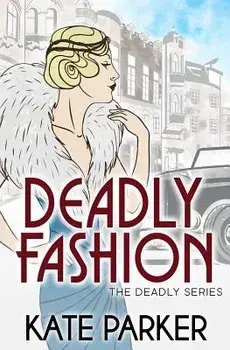 Deadly Fashion, Paperback/Kate Parker