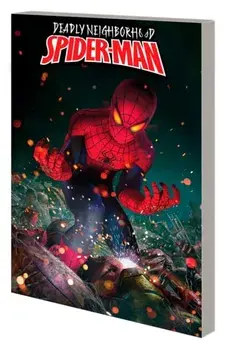 Deadly Neighborhood Spider-man, Paperback/***
