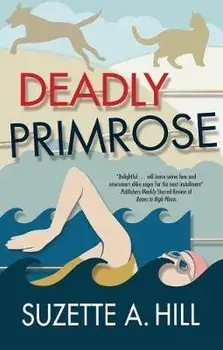 Deadly Primrose, Paperback/Suzette A. Hill