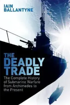 Deadly Trade/Iain Ballantyne