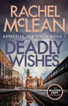Deadly Wishes. 2 New edition, Paperback/Rachel McLean