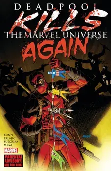 Deadpool Kills The Marvel Universe Again (New Printing), Paperback/Cullen Bunn