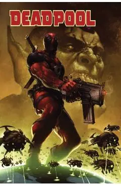 Deadpool Modern Era Epic Collection: Magnum Opus - Daniel Way