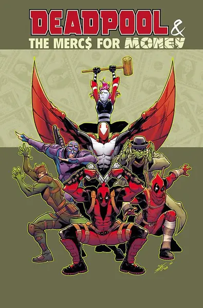 Deadpool & The Mercs for Money Vol. 1 | Cullen Bunn, Iban Coello
