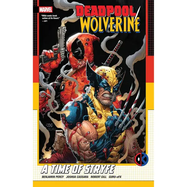 Deadpool/Wolverine TP A Time of Stryfe