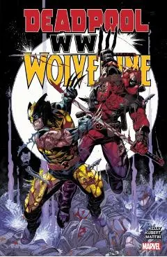 Deadpool & Wolverine: WWIII - Joe Kelly