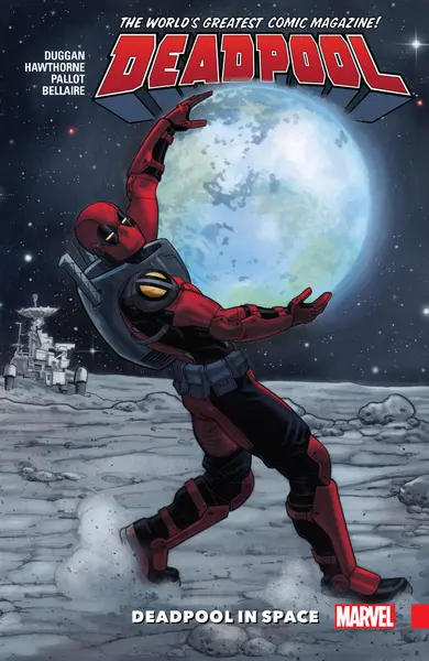 Deadpool: World's Greatest Vol. 9: Deadpool In Space | Gerry Duggan
