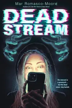 Deadstream, Paperback/Mar Romasco-Moore