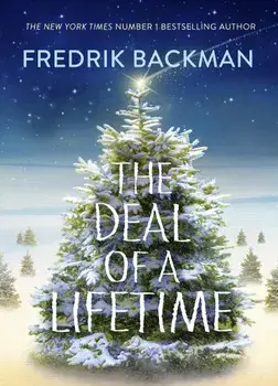 Deal Of A Lifetime, Hardcover/Fredrik Backman