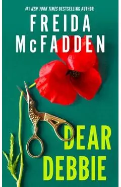 Dear Debbie - Freida Mcfadden