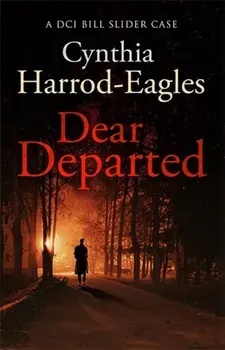 Dear Departed. A Bill Slider Mystery (10), Paperback/Cynthia Harrod-Eagles