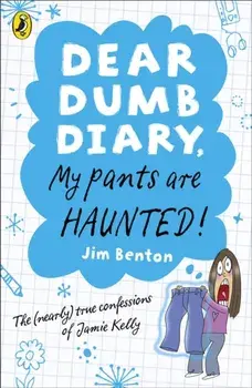 Dear Dumb Diary: My Pants are Haunted, Paperback/Jim Benton