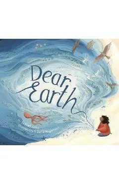 Dear Earth - Isabel Otter