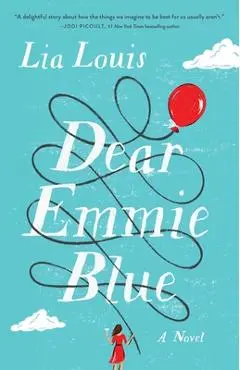 Dear Emmie Blue - Lia Louis