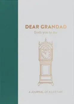 Dear Grandad, from you to me. Timeless Edition, Hardback/***