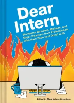 Dear Intern, Hardback/Chronicle Books