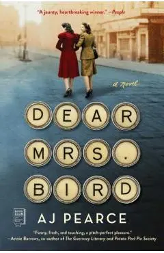 Dear Mrs. Bird - A. J. Pearce